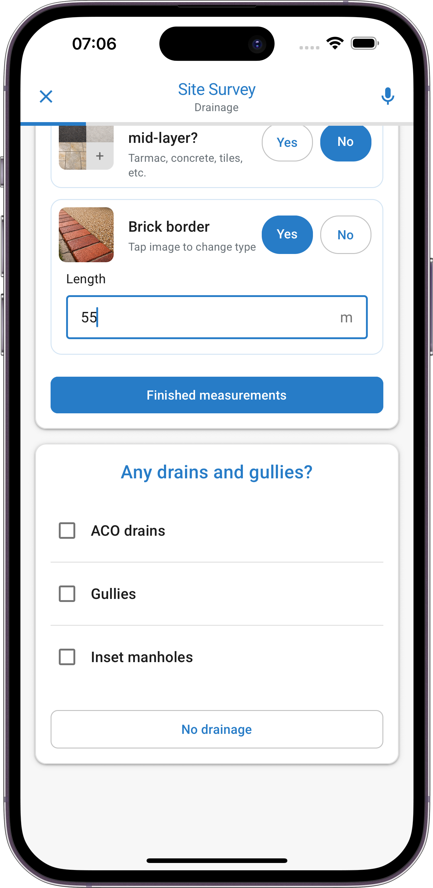 Site survey capturing measurements and drainage options
